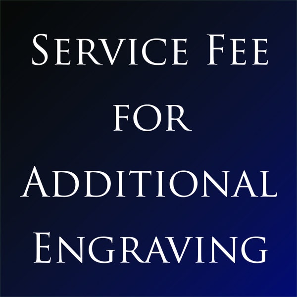 Additional Engraving Service