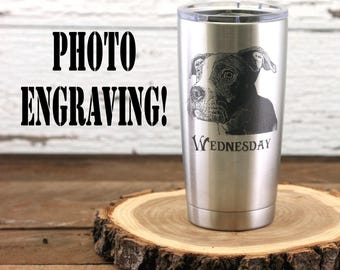 Personalized YETI® 20oz or Polar Camel 20oz, Stainless Steel Tumbler, Photograph Engraving, Pet Picture, Car Photo, Custom Gift
