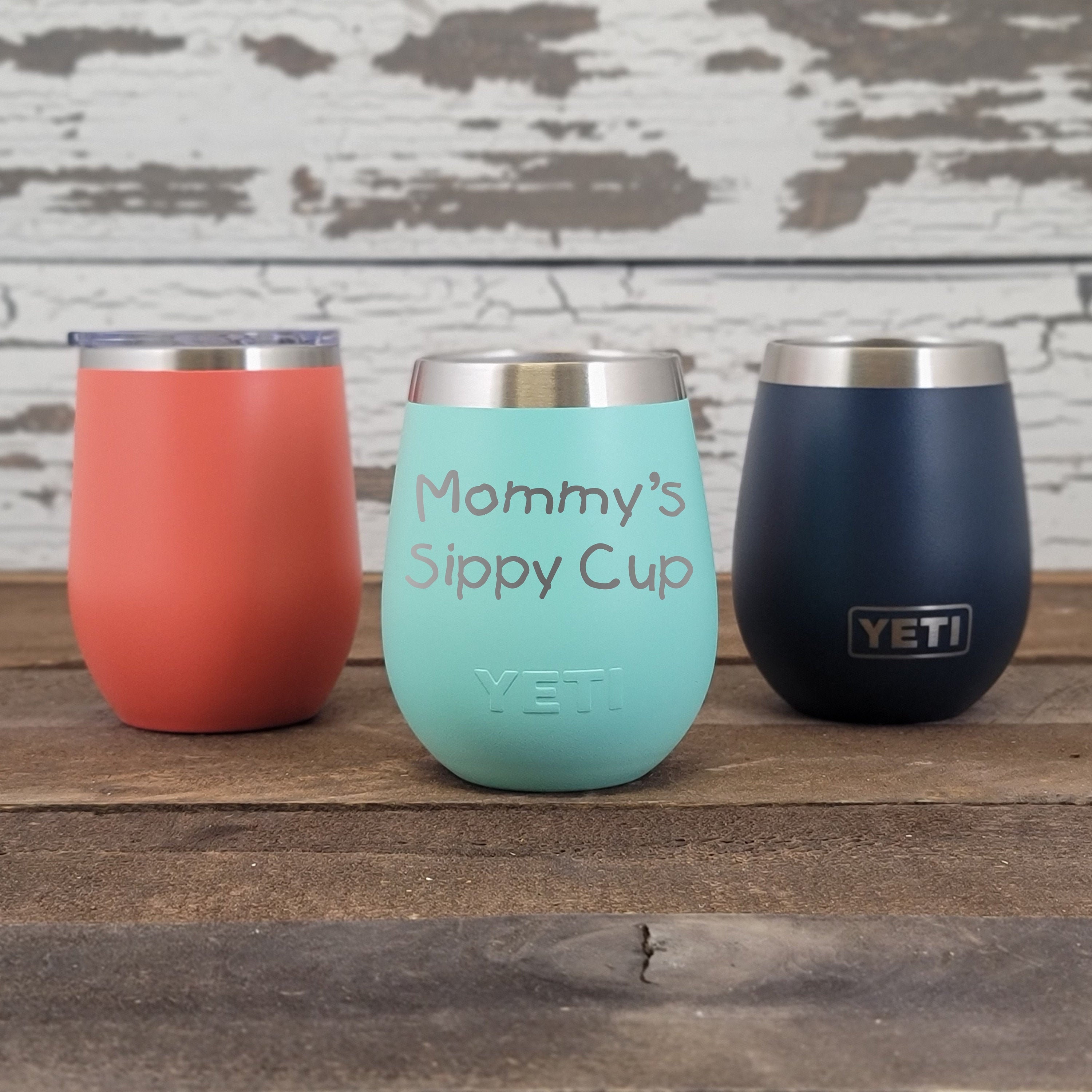 Personalized Engraved YETI® W/ Lid or Polar Camel Wine Tumbler Mommy's Sippy  Cup Design 