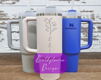 Personalized Stanley Quencher 30oz Tumbler with Engraved Birth Flower, Custom Floral Gift, Insulated Cup for Her, Engraved Gift BF1