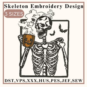 Skeleton embroidery design, Skeleton with Coffee Embroidery, Halloween Skeleton design, Skeleton Fill Design, Machine embroidery design