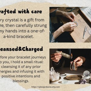 May include: A beige informational graphic featuring two sections. The top section titled Crafted with care shows a bracelet being assembled. The bottom section titled Cleansed&Charged displays a stack of crystal bracelets, a burning sage bundle, and various raw crystals on a table.