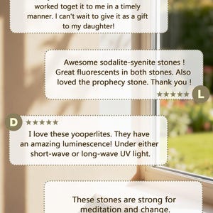 May include: Image of customer reviews for stones. The reviews mention sodalite-syenite stones, yooperlites, and the prophecy stone. The reviews also mention the stones are strong for meditation and change.
