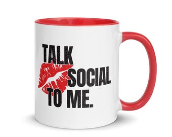 Talk social to me. | Social Media Manager Mug, Gift for Remote Team, Hilarious Coffee Mug