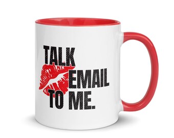 Talk email to me. | Gift for Email Marketers, Ceramic Coffee Mug, Cool Gift for Digital Marketers