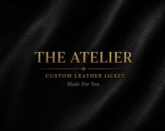 THE ATELIER - Custom Full Grain Leather Jacket. Cowhide or Lambskin, Personalized Men's, Women's