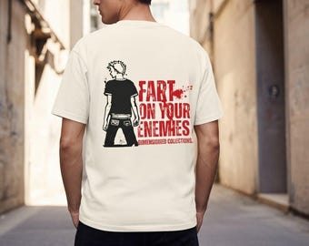 Copy of Fart On Your Enemies T-Shirt | Punk Character Graphic Tee