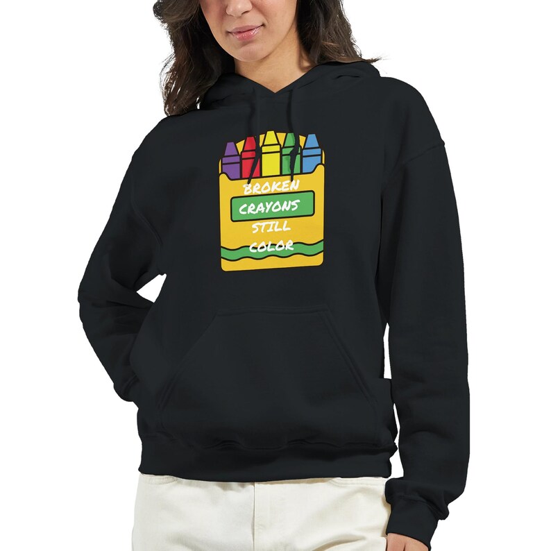Broken Crayons Hoodie Inspirational Gift, Comfort Wear Sweatshirt, 50% Cotton Positivity Apparel, Veteran-Owned Black