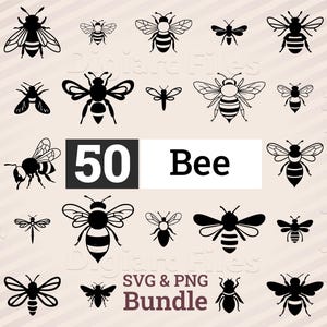 May include: A selection of 50 black and white bee designs in different positions. The word "Bee" is shown in a white rectangle, with "50" in a large black font. The words "SVG & PNG Bundle" are also present.