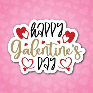 DIGITAL Happy Galentine&#39;s Day Valentine 3D Cookie Cutter and Printable PNG STL Digital Files For Eddie Digital File only