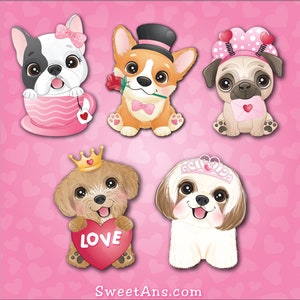 May include: Five cartoon dogs in various poses, each with a Valentine's Day theme. A French bulldog in a pink cup, a corgi wearing a top hat and bow tie, a pug with a heart-shaped letter, a Shih Tzu wearing a tiara, and a brown and white dog holding a heart that says "LOVE".