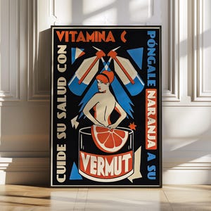 Può includere: Un poster rettangolare con un'illustrazione grafica di una persona dietro un bicchiere contenente una fetta di pompelmo. Il testo recita VITAMINA C, CUIDE SU SALUD CON, PÓNGALE NARANJA A SU e VERMUT. Il design utilizza i colori nero, arancione e blu.