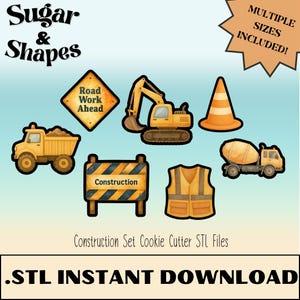 May include: A set of construction-themed cookie cutter designs. The image shows a yellow dumper truck, excavator, traffic cone, cement mixer, road sign, construction barrier, and safety vest. Text includes "Sugar & Shapes", "Road Work Ahead", and "Construction".
