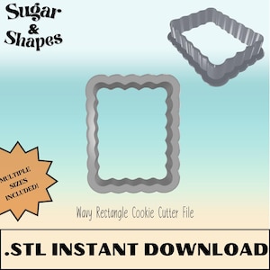 Puede incluir: Un cortador de galletas rectangular ondulado con un acabado plateado. El cortador se muestra desde dos ángulos. El texto "Sugar & Shapes" y "Wavy Rectangle Cookie Cutter File" es visible en la imagen. El texto ".STL INSTANT DOWNLOAD" también es visible en la imagen.