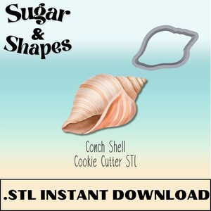 May include: A digital download of an STL file for a 3D printed cookie cutter shaped like a conch shell. The image shows a watercolor illustration of a conch shell with the text "Conch Shell Cookie Cutter STL" below it.