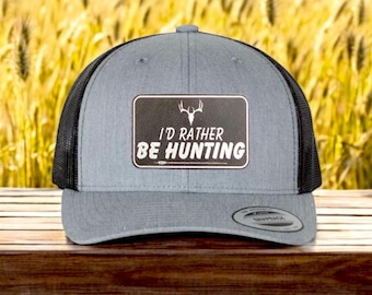 I'd rather be hunting | Leather Patch Hat | Trucker Hat | Patch Hat | Gift | Holiday Gift | Christmas Gift | Hunter Gift | Hunting | Husband