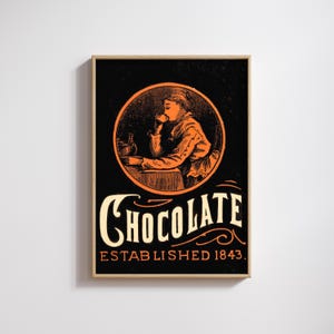 Vintage Chocolate Poster | Bakery Cafe Art | 1843 Design | Nostalgic Art Print for Kitchen & Dining Room | Perfect Gift for Chocolate Lovers