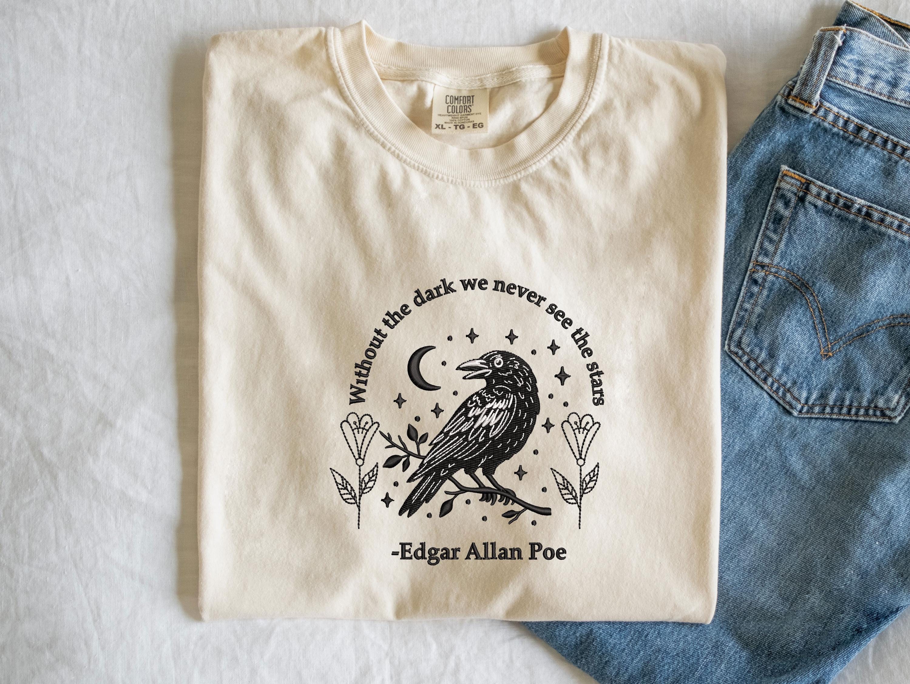 4 Size Without the Dark We Never See the Stars Embroidery Design, Crow ...