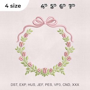 May include: A pink floral wreath embroidery design with a bow at the top. The wreath is adorned with pink tulips and green leaves. The design is available in 4 sizes: 4", 5", 6", and 7".