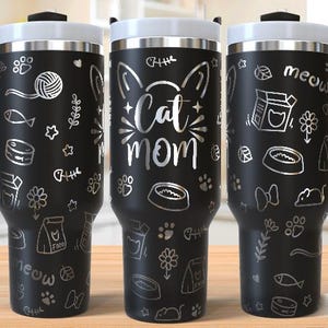 Cat Mom 40oz Tumbler Laser Engraving Wrap, Cat Lover Tumbler Laser svg, 40oz Laser Engraved Svg, Laser Engraving Svg, SVG For Laser Rotary
