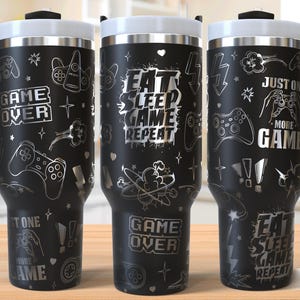 Just One More Game 40oz Tumbler Laser Engraving Wrap, Gaming Tumbler Laser svg, 40oz Laser Engraved Svg, Laser Engraving Svg, Laser Rotary