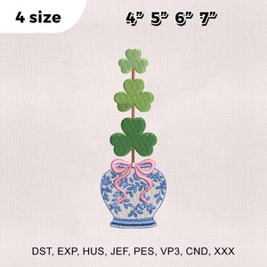 May include: An embroidered design featuring a green shamrock topiary in a blue and white vase with a pink bow. The design is available in 4, 5, 6, and 7-inch sizes. The image includes the text "4 size" and "4" 5" 6" 7" and file formats.