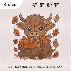 May include: An embroidered design featuring a cartoon Highland cow with a basket of pumpkins and autumn leaves. The cow wears a plaid scarf. The design is available in 4, 5, 6, and 7-inch sizes.