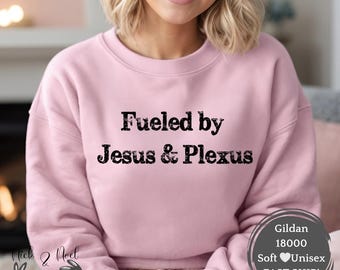Plexus Sweatshirt, Inspirational Fueled by Jesus and Plexus Vintage Retro Look , Plexus Pink Swag Gift for Fan, Ambassador, Team Incentive