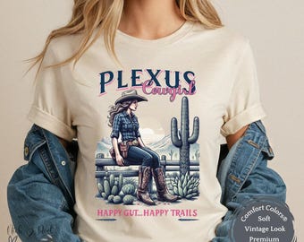 Plexus Cowgirl TShirt, Comfort Colors, Plexus Swag, Plexus Gifts, Let's Get Loud Shirt, Dallas Convention 2025 Tee, Rank Up Gift, Happy Gut