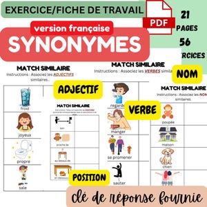 56 feuilles de travail sur les synonymes | avec les verbes, les noms, les adjectifs et la pratique des prépositions | Version française