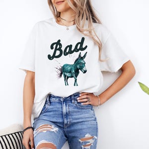 Funny Bad Donkey T Shirt, Funny Donkey Shirt, Donkey Lover Tee, Animal Lover Gift, Funny Tshirt Women & Men, Funny Birthday Shirt