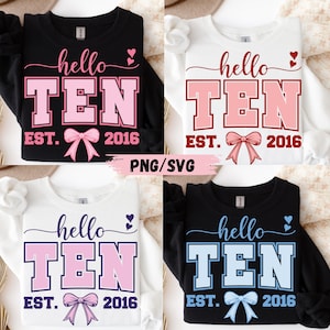 Tenth Birthday Girl Design: Hello Ten PNG SVG Bundle (Digital Download)