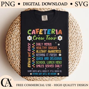 Cafeteria Crew Tour SVG PNG , Funny Lunch Staff Shirt Design for Dark Colors , School Kitchen Team Digital Download