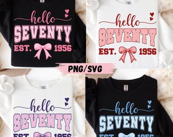 Hello Seventy Birthday Design: Coquette Bow 70th Birthday PNG SVG Bundle (Digital Download)