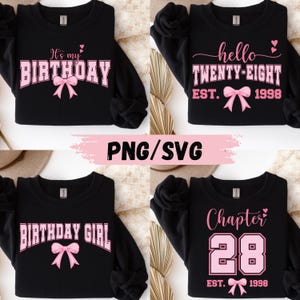 Hello Twenty Eight Birthday Bundle: Chapter 28 PNG SVG (Digital Download)