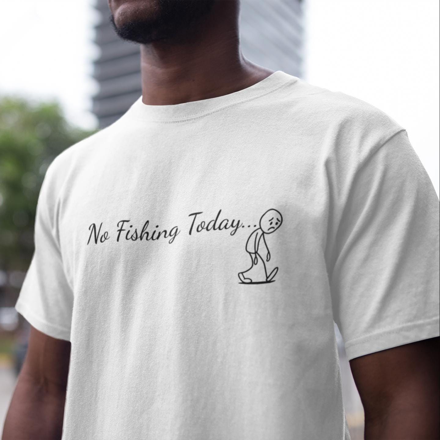 T-shirt Homme/Femme 'No Fishing Today' Design Drôle Stick Figure - Multicolore - Neuf Avec étiquettes