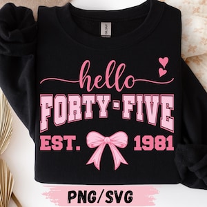 SVG de Hola Cuarenta y Cinco: Diseño de camiseta retro para 45 cumpleaños (descarga digital)