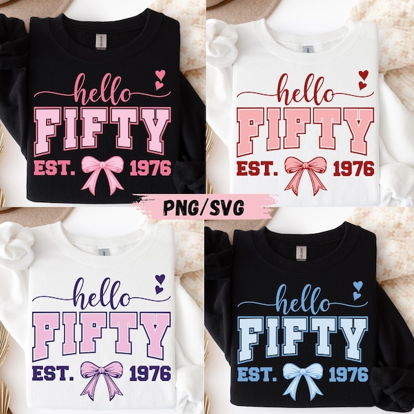 Hallo Fifty Est. 1976 SVG-PNG: retro verjaardagsontwerp (digitale download)