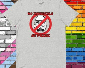 Keine Imperials beim Pride - Star Wars T-Shirt