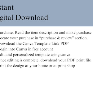 May include: A list of instructions for purchasing and downloading a digital Canva template. The instructions include steps for purchasing, locating the purchase, downloading the template, editing the template, and printing the final product.