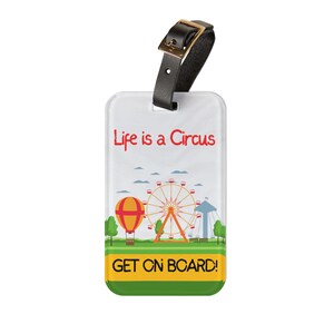 Etiqueta de equipaje Life is a Circus: identificación acrílica, ranura para tarjeta de presentación, correa de cuero, reclamo de equipaje, guardarropa