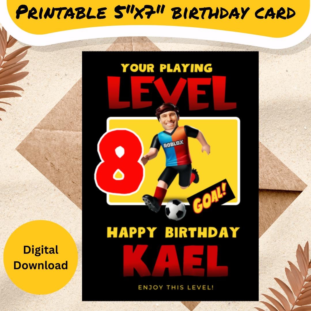 Roblox EDITABLE (add Headshot) &amp; PRINTABLE Birthday Card for His/him ...
