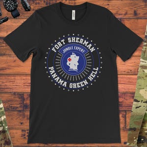 US Army Shirt, Jungle Expert Fort Sherman Panama TShirt, Green Hell Tee, Gifts for Dad Who Has Everything,  Vietnam Veteran T-Shirt