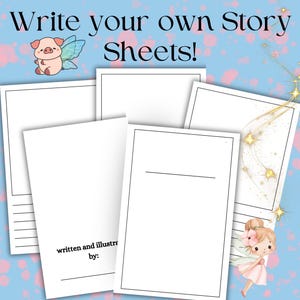 Puede incluir: Un conjunto de hojas de historia en blanco con el texto "Write your own Story Sheets!" y "written and illustrated by:" sobre un fondo azul claro con acentos rosas. La imagen incluye ilustraciones de un cerdo con alas de hada y un hada.