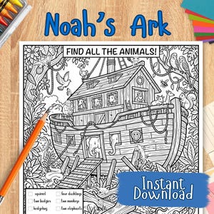 May include: A black and white coloring page titled Noah's Ark with the text Find All The Animals. The illustration features a large wooden boat surrounded by jungle foliage and various animals, with a checklist at the bottom for finding specific creatures.