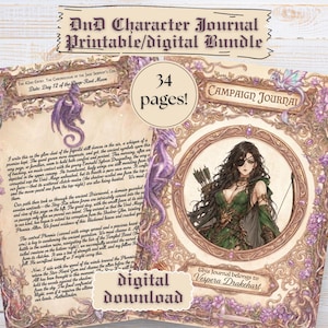 May include: A D&D Character Journal digital bundle with a fantasy theme. The journal features a detailed illustration of a woman with a bow and arrow, surrounded by ornate floral and dragon designs. The text reads "Campaign Journal" and "34 pages!"