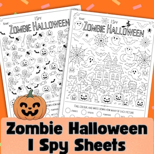 May include: Two black and white "I Spy" activity sheets with a Halloween theme. The sheets feature illustrations of zombies, pumpkins, ghosts, and other spooky elements. The title "Zombie Halloween" is displayed prominently. A large orange pumpkin is at the bottom.