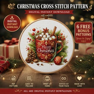 May include: A digital cross stitch pattern featuring a red mug filled with hot cocoa, marshmallows, and cinnamon sticks, surrounded by pine branches, pinecones, and red berries. The mug displays the text Merry Christmas in white script.