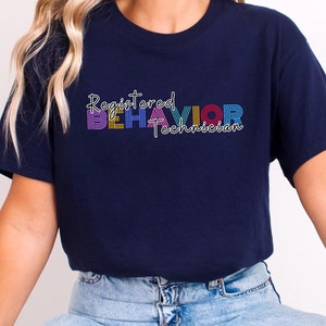 RBT T-Shirt Mental Health Shirt RBT Gifts Registered Behavior Technician Gift Behavioral Analyst Gift for Her Behavior Therapist Gifts
