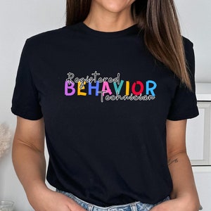 RBT T-Shirt Mental Health Shirt RBT Gifts Registered Behavior Technician Gift Behavioral Analyst Gift for Her Behavior Therapist Gifts
